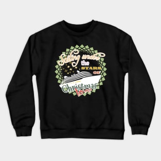 Sailing under the stars of Christmas love - A cruise ship on a Christmas cruise under the stars Crewneck Sweatshirt